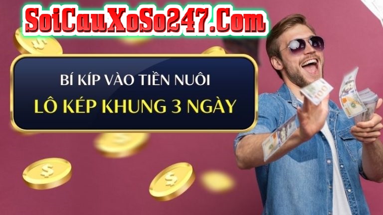 Cách vào tiền nuôi lô kép khung 3 ngày Cách vào tiền nuôi lô kép khung 3 ngày