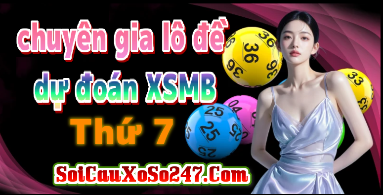 Soi Cầu XSMB Thứ 7 ngày 20/06/2026