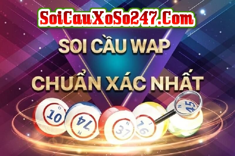 Soi cầu Wap dự đoán xổ số chính xác