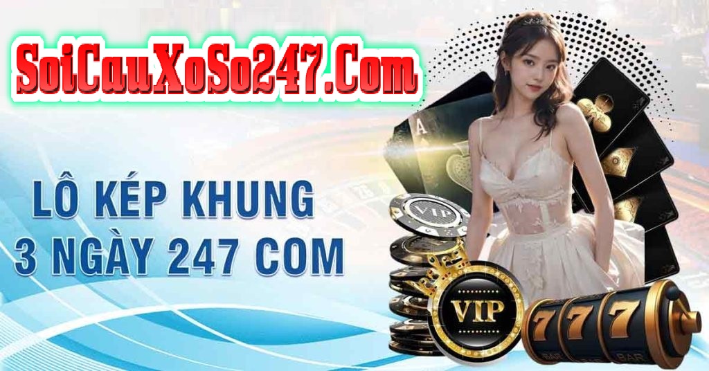 Ưu Nhược Điểm Lô Kép Khung 3 Ngày Ưu Nhược Điểm Lô Kép Khung 3 Ngày