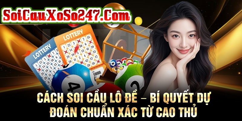 Bí Kíp Soi Cầu Đỉnh Cao Từ Cao Thủ 247 Bí Kíp Soi Cầu Đỉnh Cao Từ Cao Thủ 247
