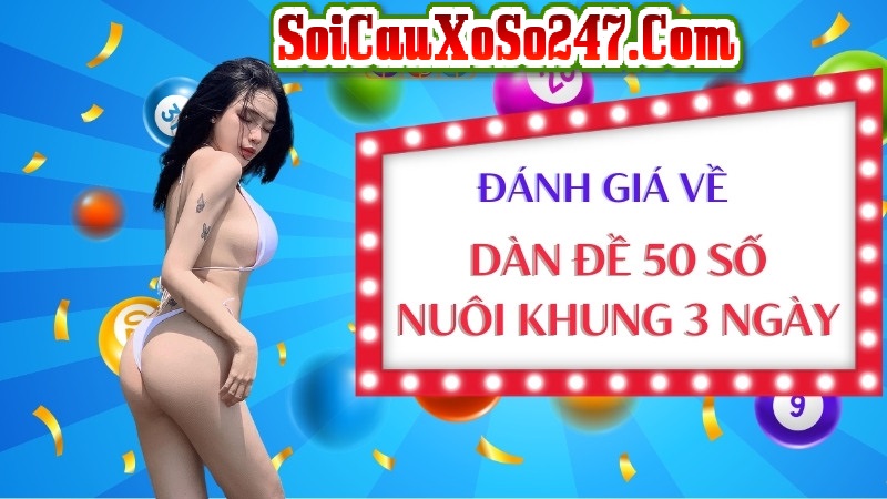 dàn đề 50 số nuôi khung 3 ngày