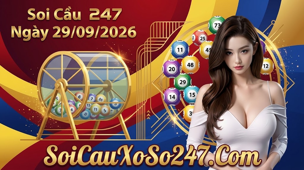 Soi Cầu 247 Ngày 29/09/2026